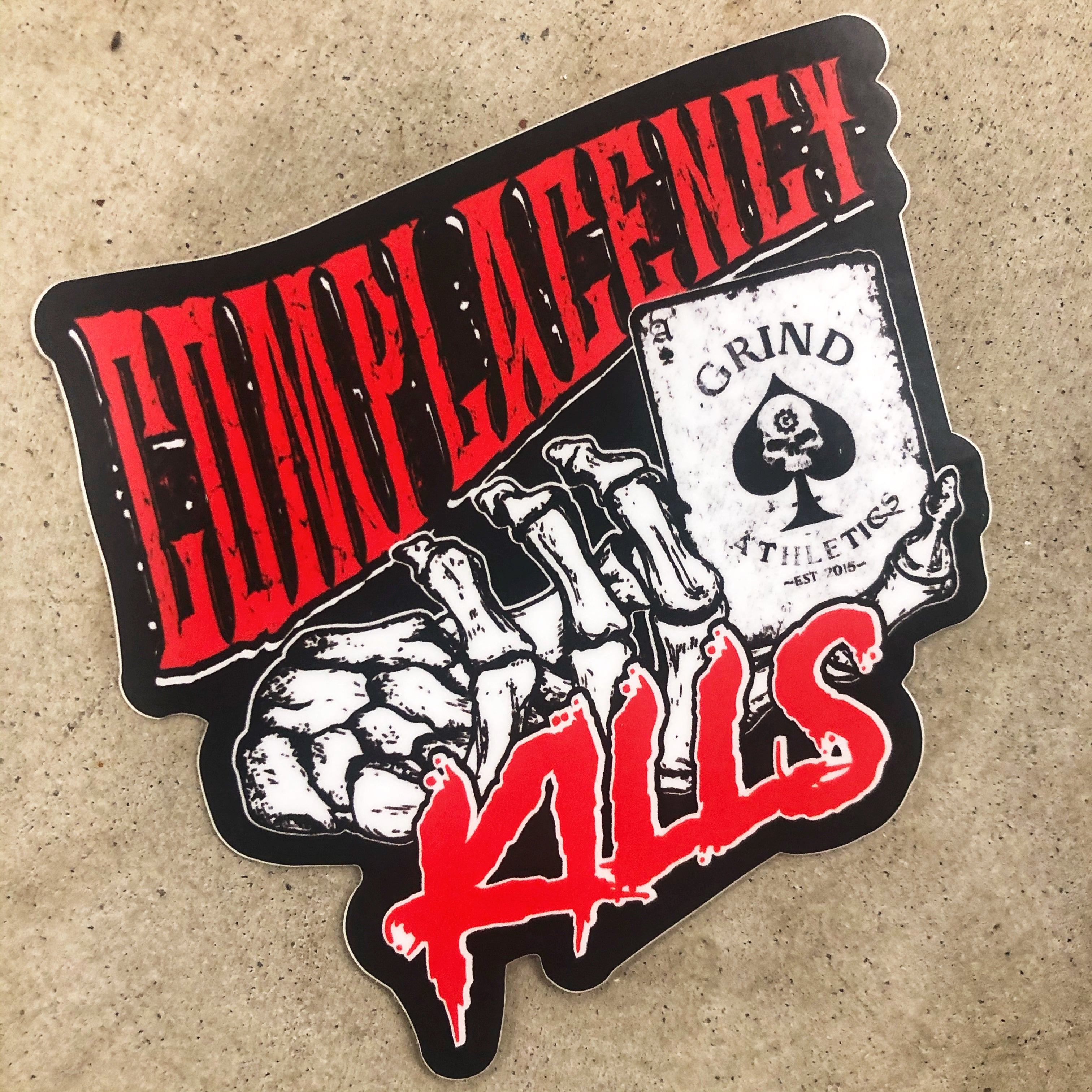 Complacency Kills- Sticker