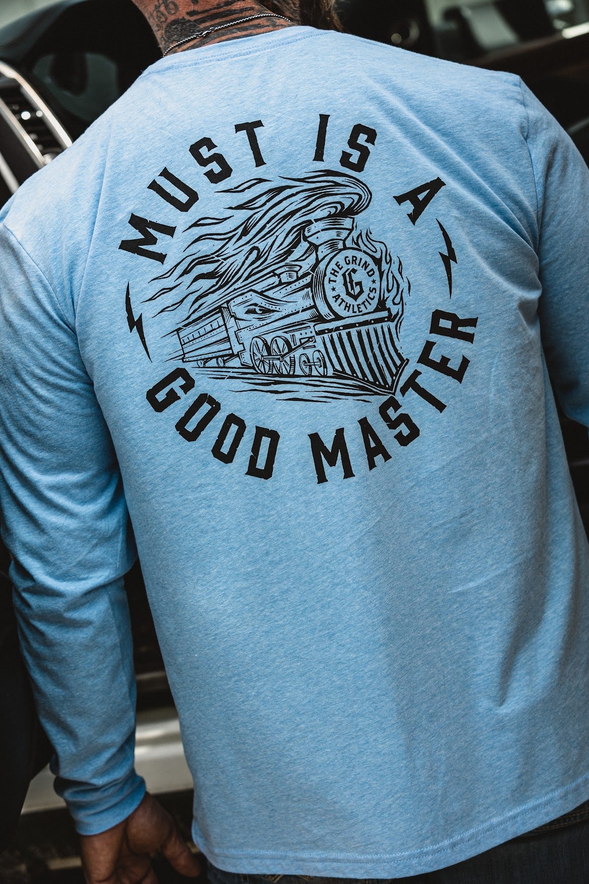 The Grind Athletics Must is a Good Master - Long Sleeve T